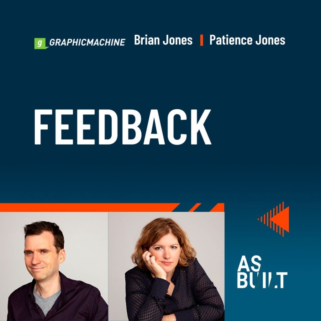 As Built Podcast Episode 12: Feedback