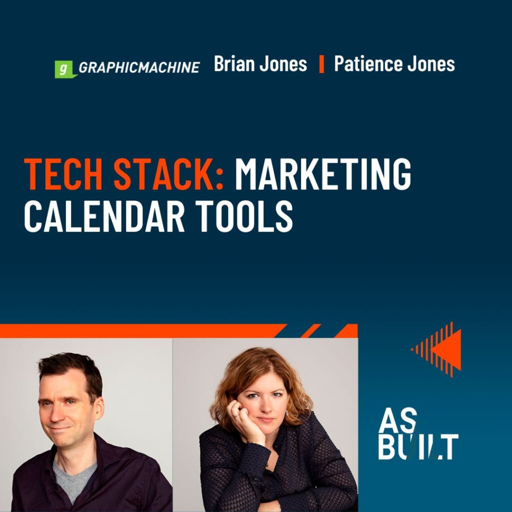 As Built Podcast Ep. 91: Tech Stack: Marketing Calendar Tools.